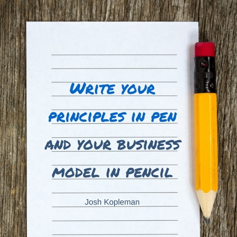 Write you business model in pencil